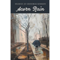 Acorn Rain - Paperback