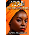 Vodun: West Africa's Spiritual Life - Paperback