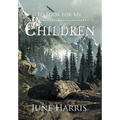 To Look for My Children - Hardcover