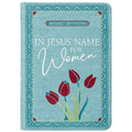 In Jesus' Name for Women: 365 Daily Devotions - Imitation Leather