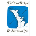 The Bruce Beckons: The Story of Lake Huron's Great Peninsula - Paperback