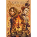 Tangled in Time: The Burning Queen - Hardcover