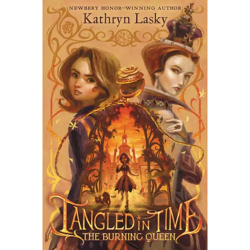 Tangled in Time: The Burning Queen - Hardcover