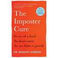 The Imposter Cure: Beat Insecurities and Gain Self-Belief - Paperback