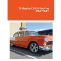 TI-Nspire CAS II For the PSAT/SAT - Paperback