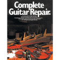 Complete Guitar Repair - Paperback