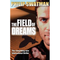 The Field of Dreams - Paperback