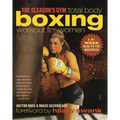 The Gleason's Gym Total Body Boxing Workout for Women - Paperback