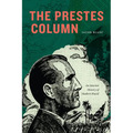 The Prestes Column: An Interior History of Modern Brazil - Hardcover