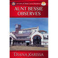 Aunt Bessie Observes - Paperback