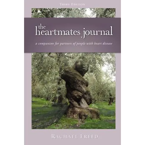 The Heartmates Journal, a Companion for Partners of People with Heart Disease - Paperback