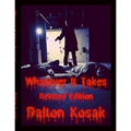 Whatever It Takes Revised Edition - Paperback