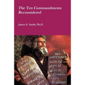 The Ten Commandments Reconsidered - Paperback