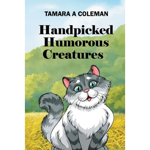 Handpicked Humorous Creatures - Paperback