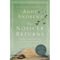 The Noticer Returns: Sometimes You Find Perspective, and Sometimes Perspective Finds You - Hardcover