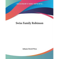 Swiss Family Robinson - Paperback