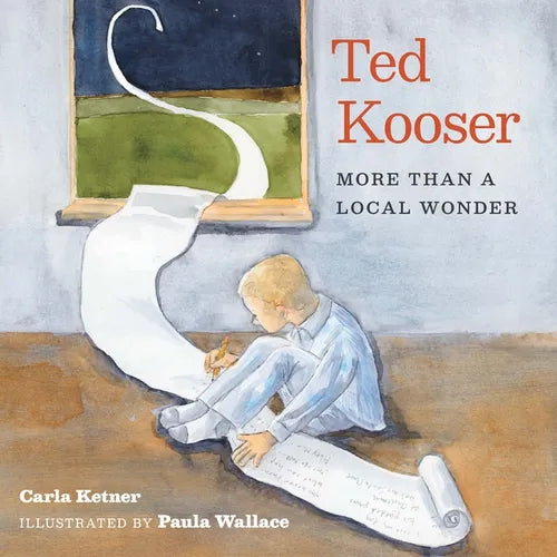 Ted Kooser: More Than a Local Wonder - Hardcover