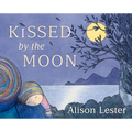 Kissed by the Moon - Board Book