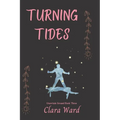 Turning Tides: Uncertain Ground Book 3 - Paperback
