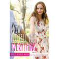 Now I'll Tell You Everything - Paperback