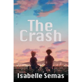 The Crash: A United Lands Novel - Paperback