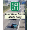 Next Exit - Interstate travel made easy. Every exit and rest stop listed! - Paperback