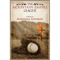 The Mountain Empire League - Paperback