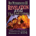 Revelation and the End Times Participant's Guide: Unraveling Gods Message of Hope - Paperback