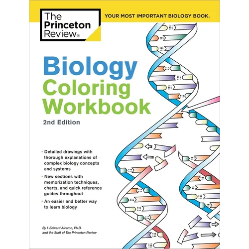 Biology Coloring Workbook, 2nd Edition: An Easier and Better Way to Learn Biology - Paperback