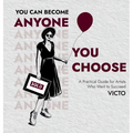 You Can Become Anyone You Choose - Hardcover