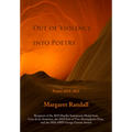 Out of Violence Into Poetry: Poems 2018-2021 - Paperback