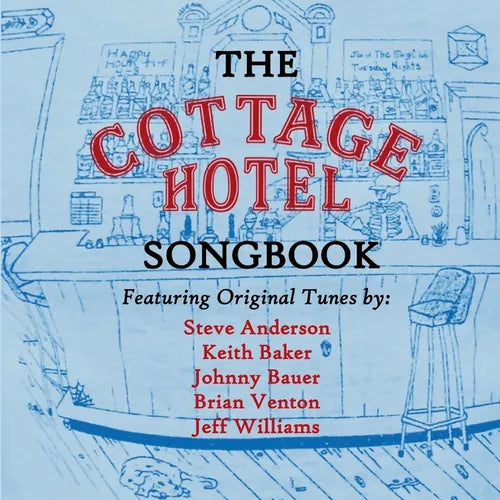 The Cottage Hotel Songbook - Paperback