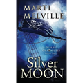 Silver Moon: The Deja vu Chronicles - Paperback