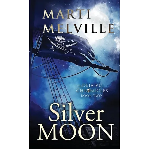 Silver Moon: The Deja vu Chronicles - Paperback