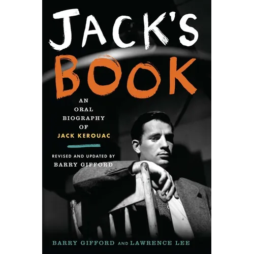 Jack's Book: An Oral Biography of Jack Kerouac - Paperback