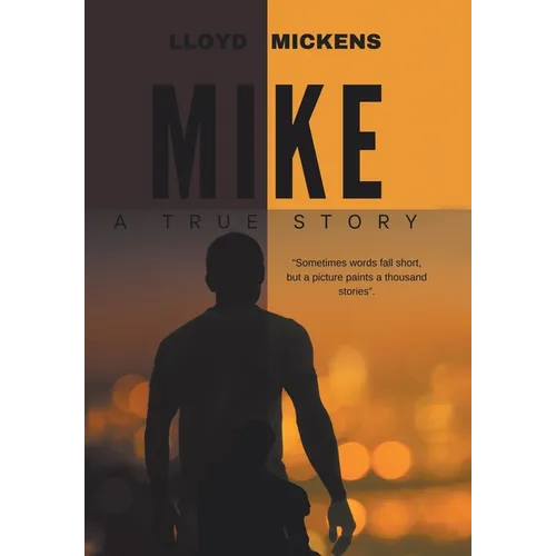 Mike - Hardcover