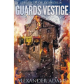 Legends of Domstria: Guards Vestige - Paperback
