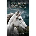 The Galway Connemara The Autobiography of an Irish Connemara Pony. If horses could talk - Hardcover