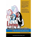 Living with Multiple Personalities: The Christine Ducommun Story - Paperback