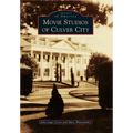 Movie Studios of Culver City - Paperback