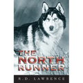 The North Runner - Paperback