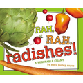 Rah, Rah, Radishes!: A Vegetable Chant - Hardcover