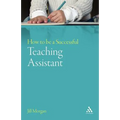 How to Be a Successful Teaching Assistant - Paperback