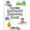 The Ultimate Actuarial Colouring Book - Paperback