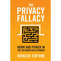 The Privacy Fallacy - Paperback