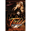Mob Ties 2 - Paperback