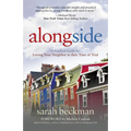 Alongside: A Practical Guide for Loving Your Neighbor in Their Time of Trial - Paperback