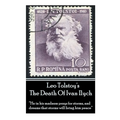 Leo Tolstoy's The Death Of Ivan Ilych: "He in his madness prays for storms, and dreams that storms will bring him peace." - Paperback