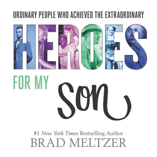 Heroes for My Son - Hardcover