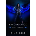 Emergence: Blue Ormus - Paperback